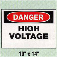 Danger High Voltage 10x14"
