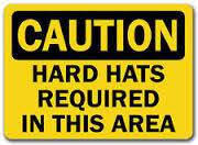 Caution Hard Hat Area 10x14